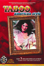 Taboo American Style 3: Nina Becomes An Actress